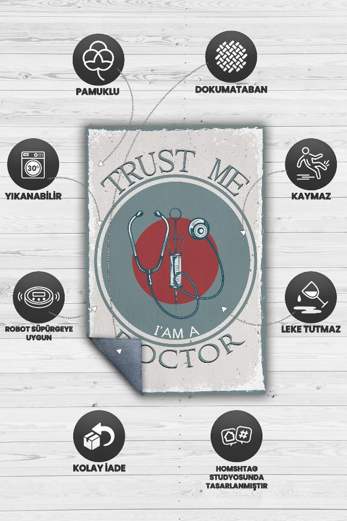 Bana Güven Ben Doktorum Dekoratif Doktor Halısı