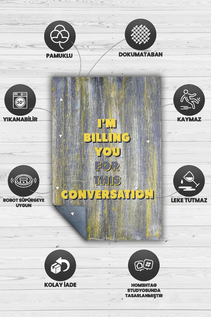 Bu Konuşma Ücretli Dekoratif Avukat Halısı