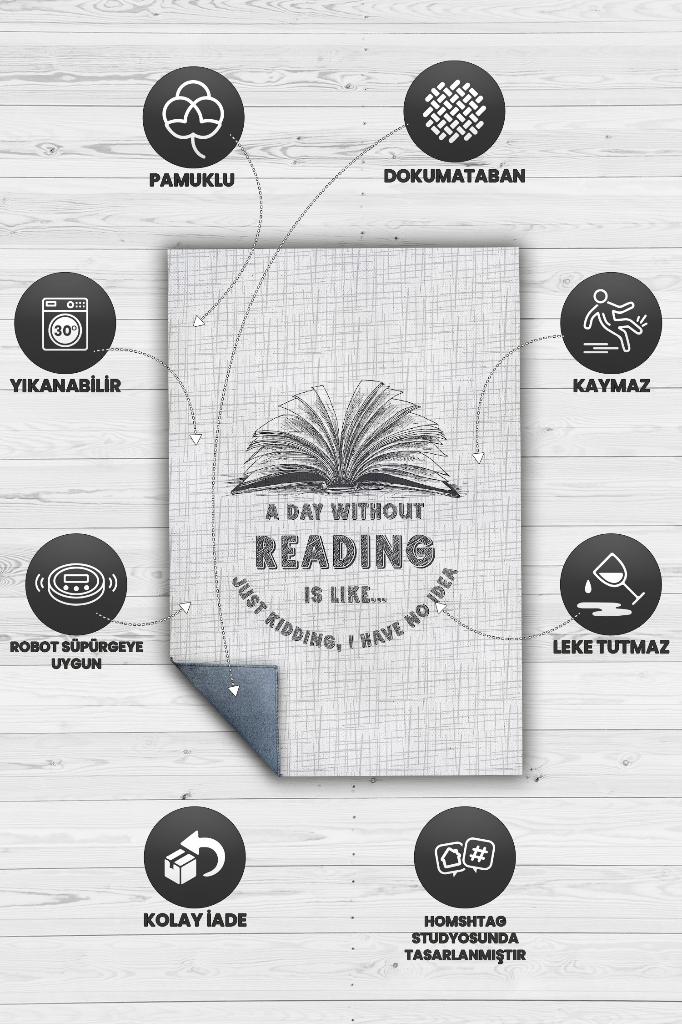 Kitapsız Gün Düşünemem Beyaz Renkli Kitap Sever Halısı Okuma Sever Çalışma Odası Halısı