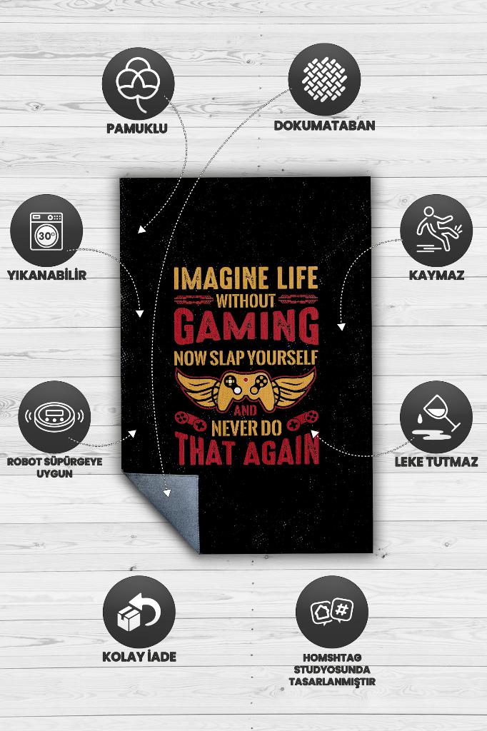 Oyunsuz Hayat Olmaz Siyah Oyuncu Halısı Gamerlara Özel Tasarım Halı Oyuncuya Hediye Halı