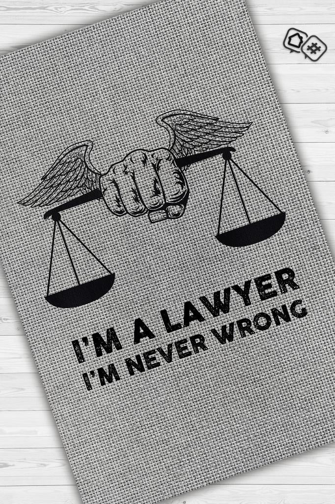 Avukatım Asla Yanılmam Dekoratif Avukat Halısı