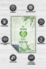 Vegan Ol Sağlıklı Kal Dekoratif Vegan Halısı